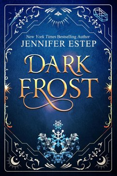 Dark Frost (eBook, ePUB) - Estep, Jennifer