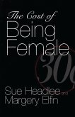 The Cost of Being Female (eBook, PDF)