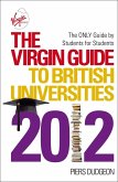 The Virgin Guide to British Universities 2012 (eBook, ePUB)