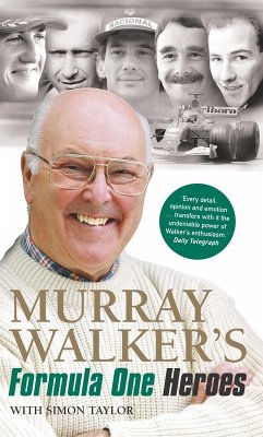 Murray Walker's Formula One Heroes (eBook, ePUB) - Walker, Murray; Taylor, Simon