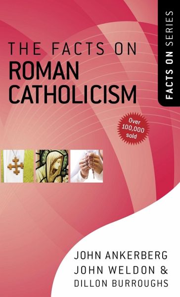 Facts on Roman Catholicism (eBook, PDF)