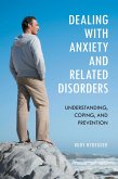 Dealing with Anxiety and Related Disorders (eBook, PDF)