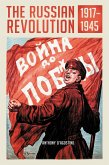 The Russian Revolution, 1917-1945 (eBook, PDF) The Russian Revolution, 1917-1945 (eBook, PDF)