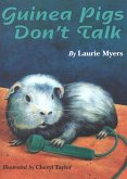 Guinea Pigs Don't Talk (eBook, ePUB)