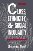 Class, Ethnicity, and Social Inequality (eBook, PDF) Class, Ethnicity, and Social Inequality (eBook, PDF)