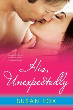 His, Unexpectedly (eBook, ePUB) - Fox, Susan