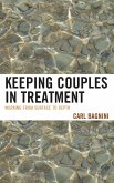 Keeping Couples in Treatment (eBook, ePUB)