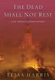The Dead Shall Not Rest (eBook, ePUB)