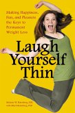 Laugh Yourself Thin (eBook, PDF)