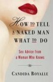 How to Tell a Naked Man What to Do (eBook, ePUB)
