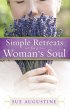 Simple Retreats for a Woman's Soul... - Bild 1