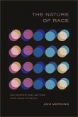 The Nature of Race (eBook, ePUB)