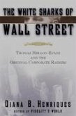 The White Sharks of Wall Street (eBook, ePUB) The White Sharks of Wall Street (eBook, ePUB)