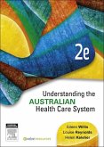 Understanding the Australian Health Care System - E-Book (eBook, ePUB)