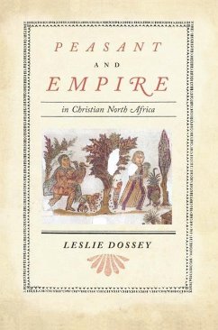 Cover Peasant and Empire in Christian North Africa (eBook, ePUB)