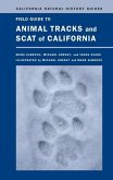 Field Guide to Animal Tracks and Scat of California (eBook, ePUB)