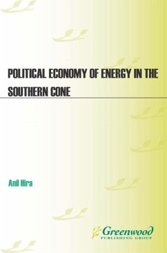 Political Economy of Energy in the Southern Cone (eBook, PDF) - Hira, Anil