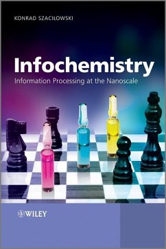 Infochemistry (eBook, PDF) - Szacilowski, Konrad