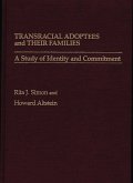Transracial Adoptees and Their Families (eBook, PDF)
