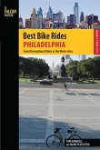 Best Bike Rides Philadelphia (eBook, ePUB) Best Bike Rides Philadelphia (eBook, ePUB)