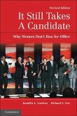 It Still Takes A Candidate (eBook, ePUB)