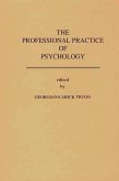 The Professional Practice of Psychology (eBook, PDF)