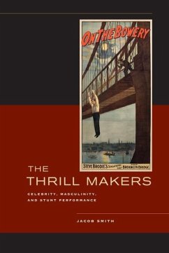 The Thrill Makers (eBook, ePUB) - Smith, Jacob