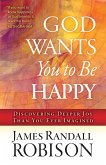 God Wants You to Be Happy (eBook, ePUB)
