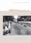 Righteous Dopefiend (eBook, ePUB)
