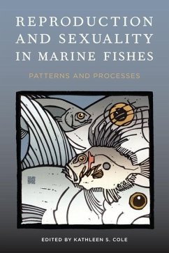 Reproduction and Sexuality in Marine Fishes (eBook, ePUB)