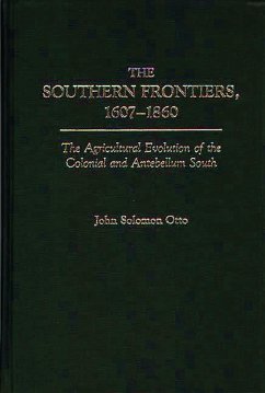 Cover The Southern Frontiers, 1607-1860 (eBook, PDF)