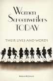 Women Screenwriters Today (eBook, PDF)