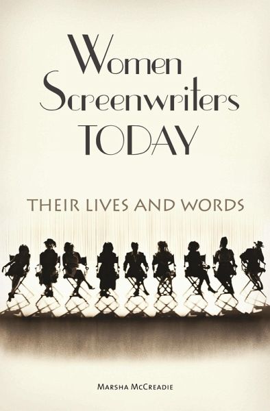 Women Screenwriters Today (eBook, PDF) Women Screenwriters Today (eBook, PDF)