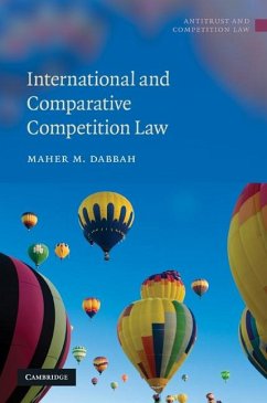 International and Comparative Competition Law (eBook, ePUB) - Dabbah, Maher M.