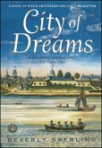 City of Dreams (eBook, ePUB) City of Dreams (eBook, ePUB)