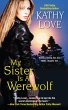 My Sister Is a Werewolf (eBook, ePUB) - Bild 1
