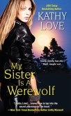 My Sister Is a Werewolf (eBook, ePUB)