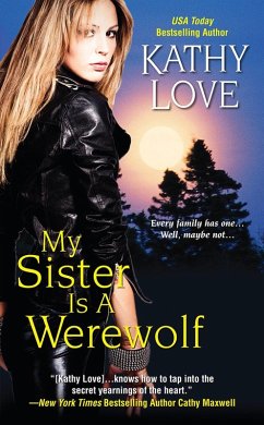 My Sister Is a Werewolf (eBook, ePUB) - Love, Kathy