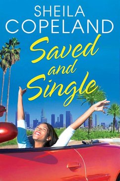 Saved and Single (eBook, ePUB) - Copeland, Sheila