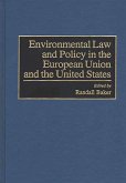 Environmental Law and Policy in the European Union and the United States (eBook, PDF)