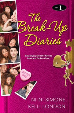 The Break-Up Diaries: (eBook, ePUB) - Simone, Ni-Ni; London, Kelli