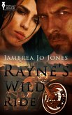 Rayne's Wild Ride (eBook, ePUB)