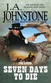Seven Days to Die (eBook, ePUB) Seven Days to Die (eBook, ePUB)