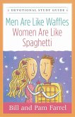 Men Are Like Waffles--Women Are Like Spaghetti Devotional Study Guide (eBook, ePUB)