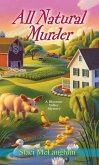 All Natural Murder (eBook, ePUB)