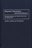 Beyond Liberation and Excellence (eBook, PDF)
