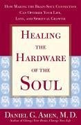 Healing the Hardware of the Soul (eBook, ePUB) - Amen, Daniel