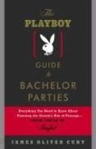The Playboy Guide to Bachelor Parties (eBook, ePUB) The Playboy Guide to Bachelor Parties (eBook, ePUB)