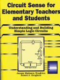 Circuit Sense for Elementary Teachers and Students (eBook, PDF)