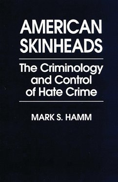 American Skinheads (eBook, PDF) - Hamm, Mark S.